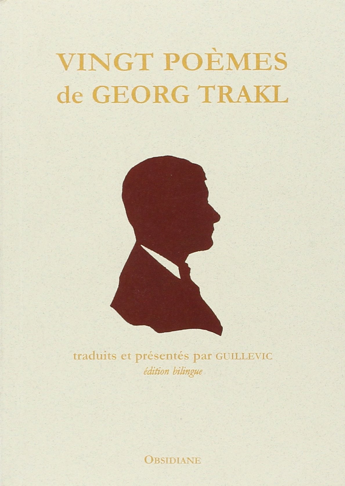 Vingt poèmes de Georg Trakl: Edition bilingue français-allemand Poetry
