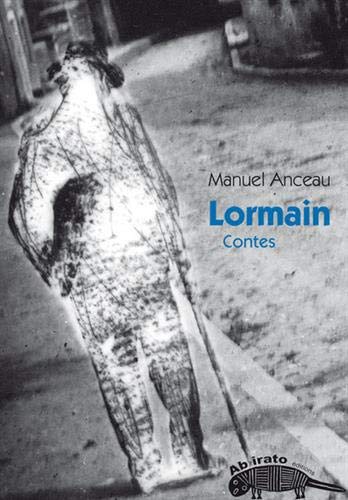 Lormain : et autres contes book