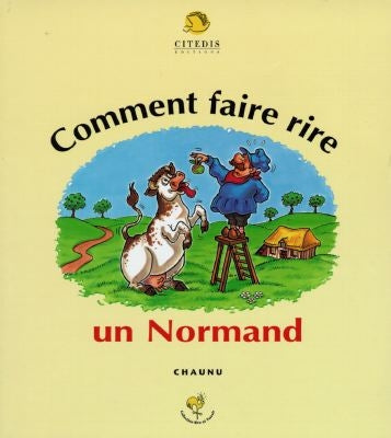 Comment faire rire un Normand book