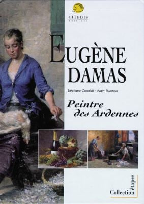 Eugène Damas : peintre des Ardennes Books