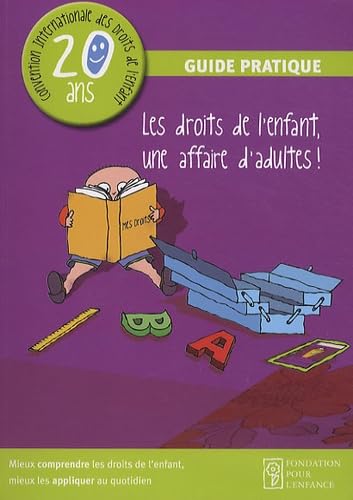 Les droits de l'enfant, une affaire d'adultes ! book