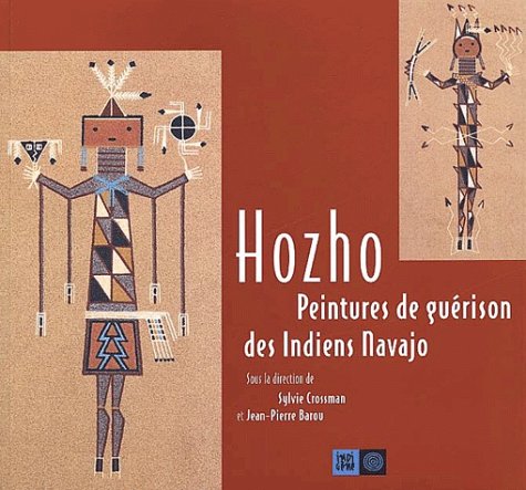 Hozho. Peintures De Guerison Des Indiens Navajo, Exposition Presentee A La Galerie Des Hospices De Limoges, Du 1er Juin Au 13 Octobre 2002 Books