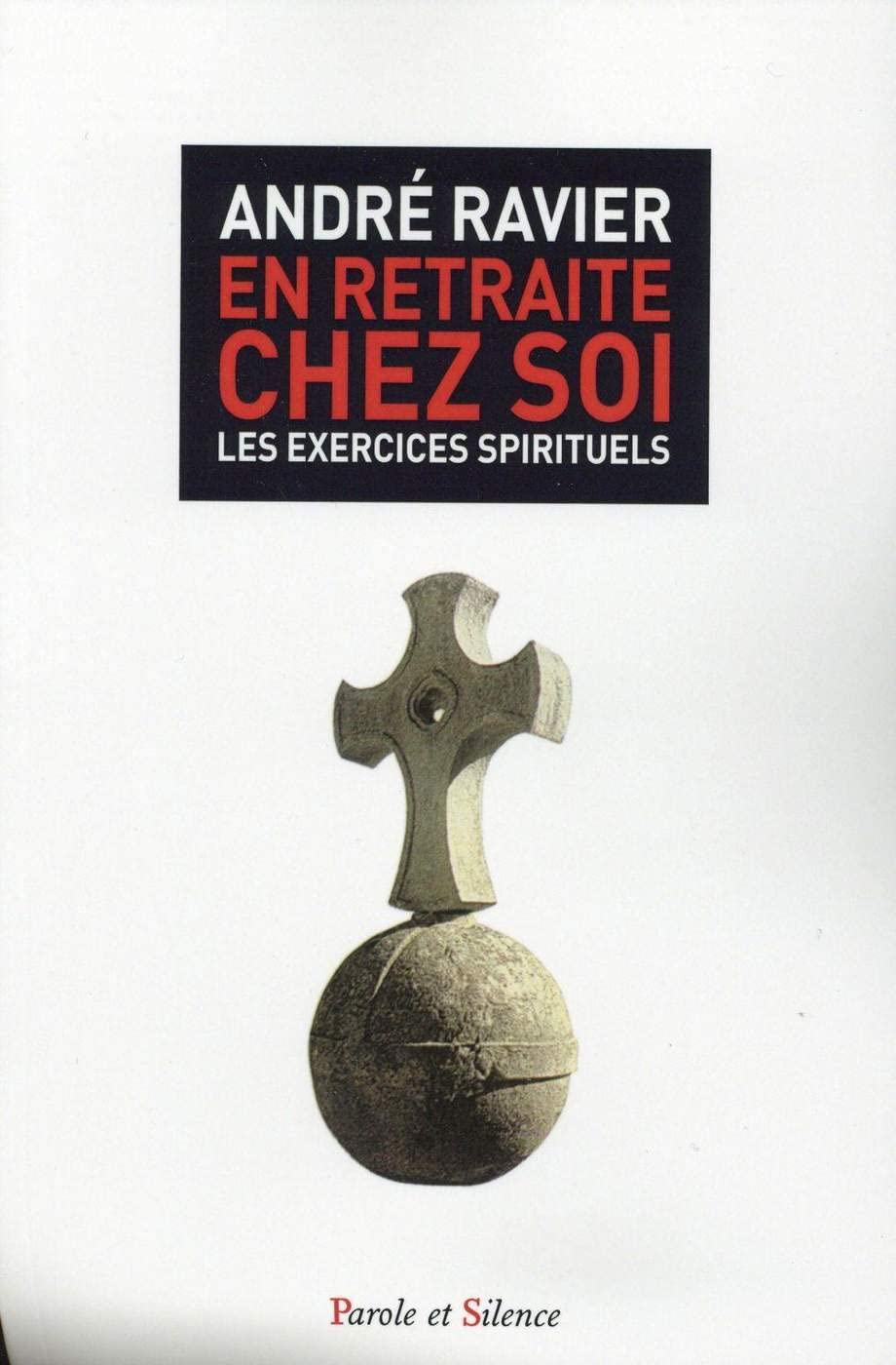 En retraite chez soi : les exercices spirituels book