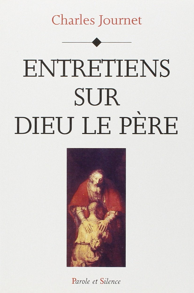 entretiens sur dieu le pere Religion & Esotericism