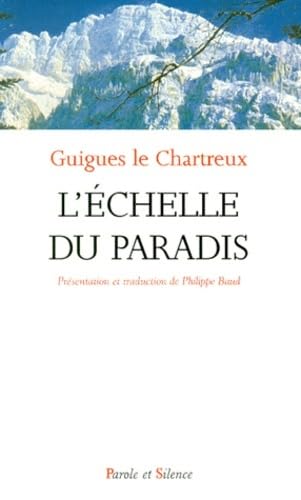 L'échelle du paradis : lettre sur la vie spirituelle book