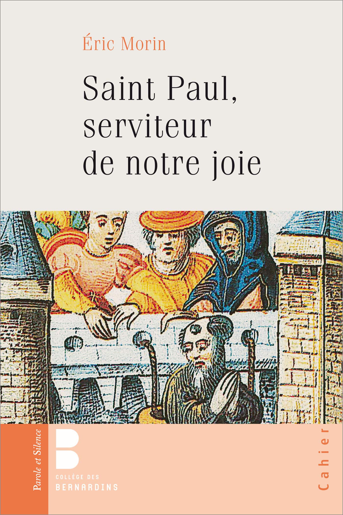 Saint Paul, serviteur de notre joie, cahier école cathédrale, numéro 39 book