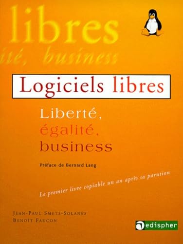 Logiciels libres : une nouvelle donne planétaire Books