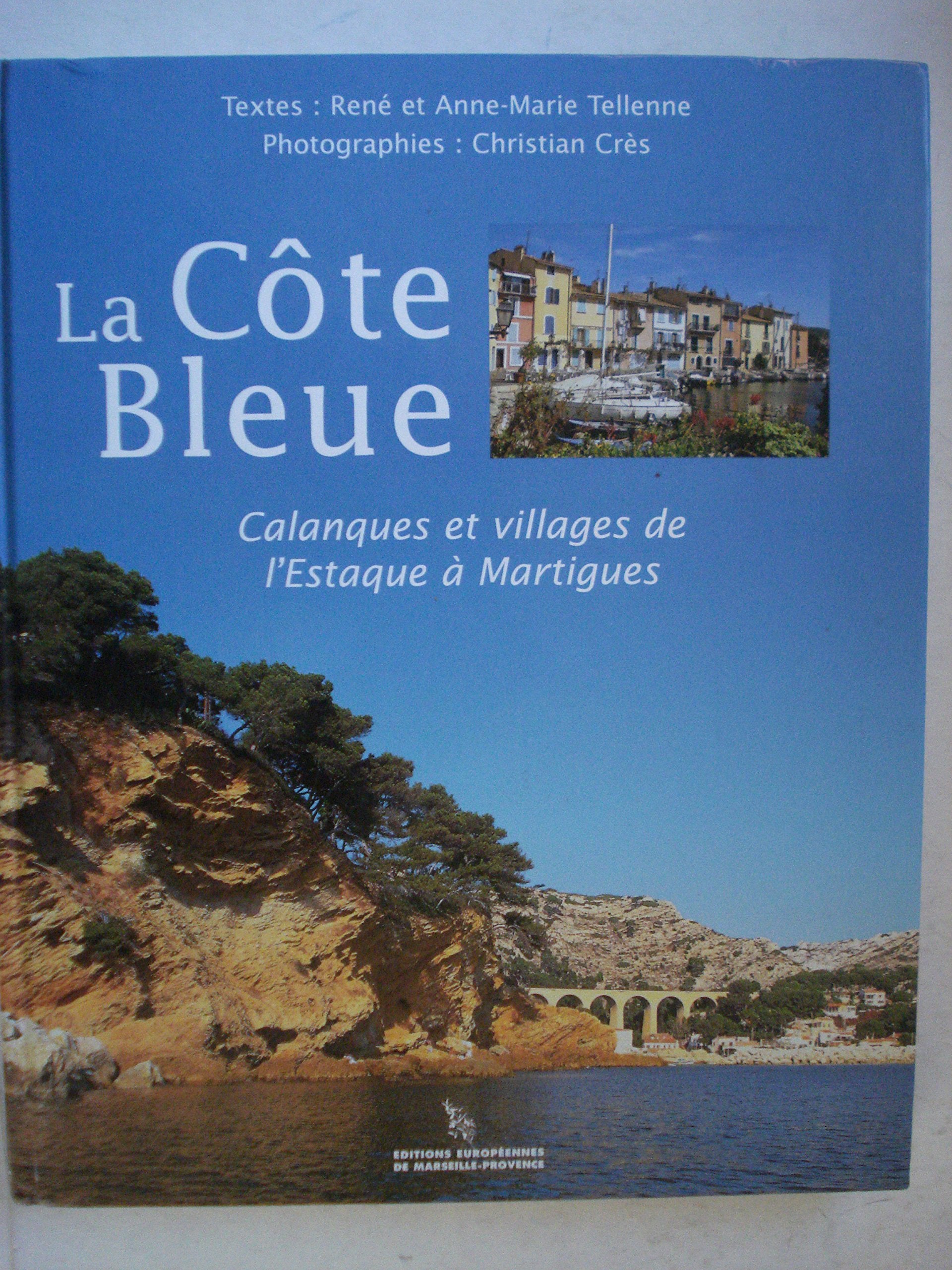 Cote Bleue Estaque Martigues book