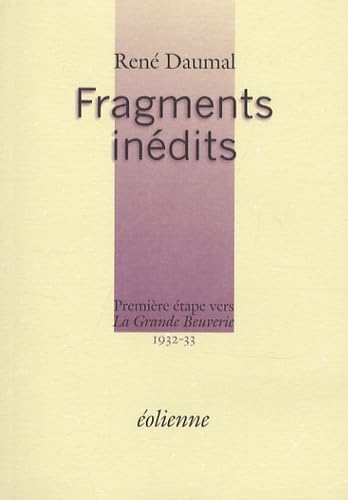 Fragments inédits 1932-33 : Première étape vers La Grande Beuverie book