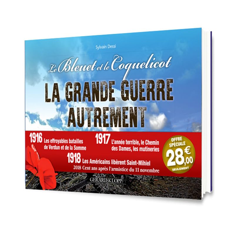 Le bleuet et le coquelicot : La Grande Guerre autrement book