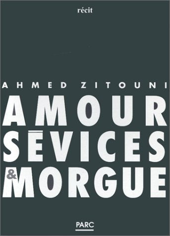 Amour, sévices et morgue book