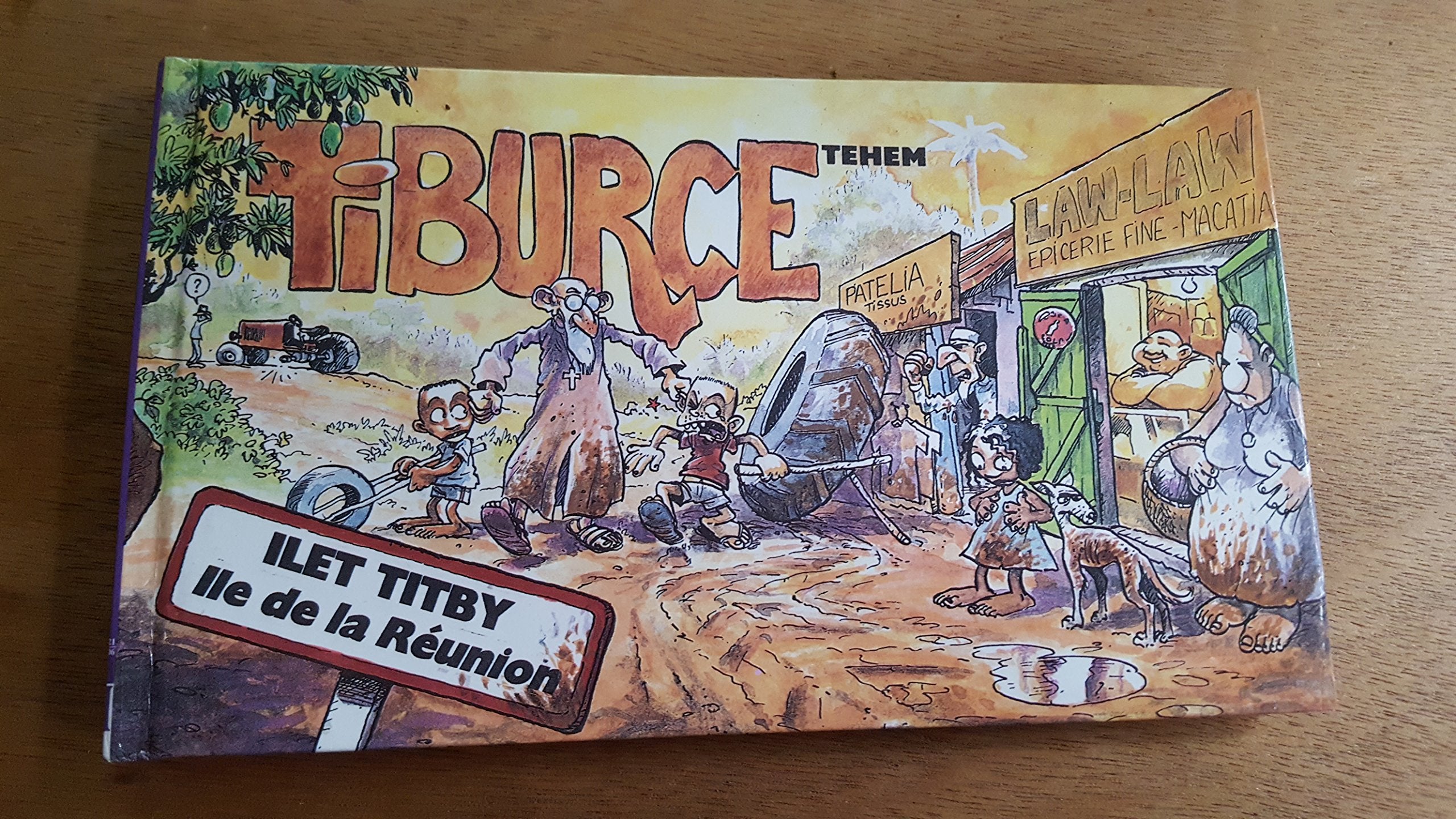 Tiburce, îlet Titby : Bandelettes dessinées avec bulles créoles (Collection Bichick) book