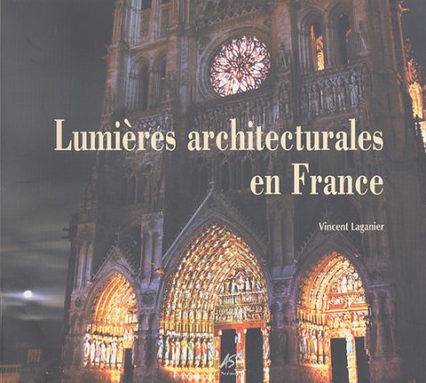 Lumières architecturales en France book