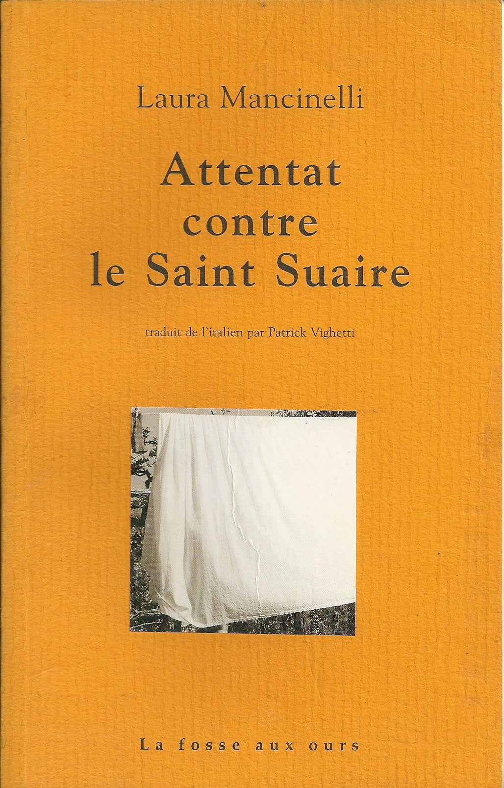 Attentat contre le Saint-Suaire book