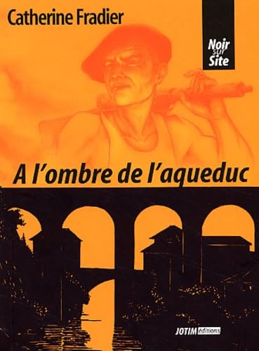 A l'ombre de l'aqueduc book