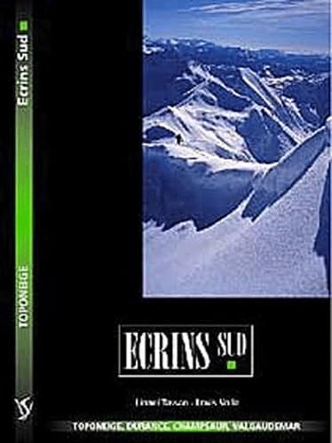 Ecrins Sud: Durance, Champsaur, Valgaudemar Books