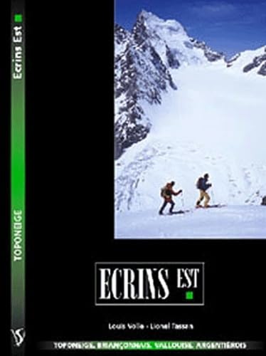 Ecrins Est: Briançonnais, Vallouise, Argentiérois book