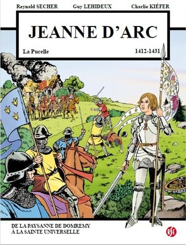 Jeanne d'Arc - v. 6 janvier 1412-30 mai 1431 book