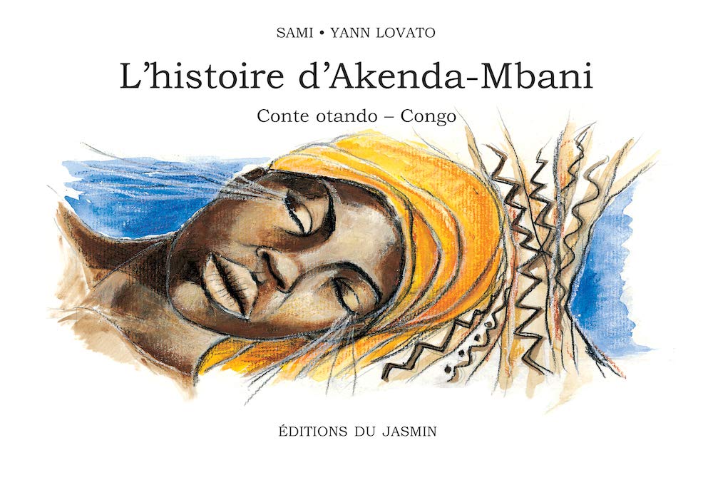 L'histoire d'Akenda Mbani ; conte Otando Congo book