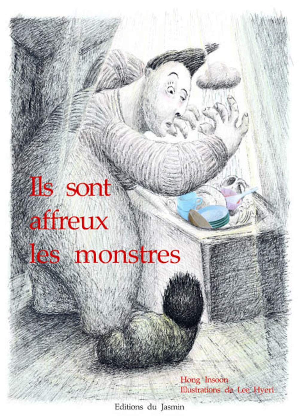 Ils sont affreux les monstres ! book