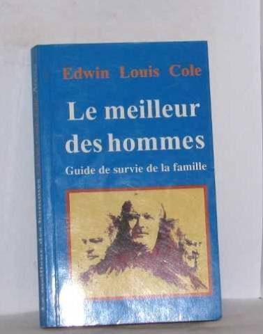 Le meilleur des ommes : guide de survie de la famille Books