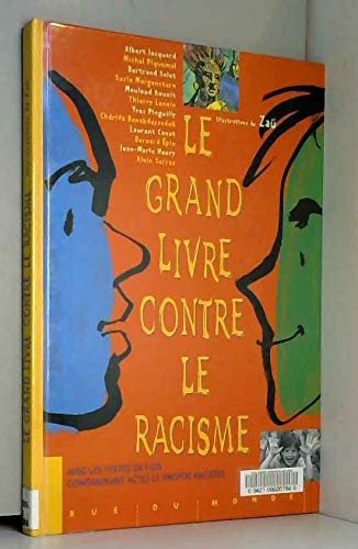 Le grand livre contre le racisme book