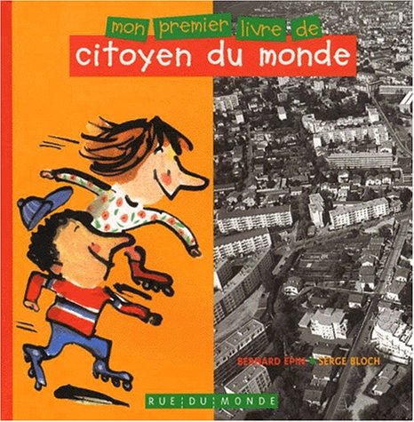 Mon premier livre de citoyen du monde book
