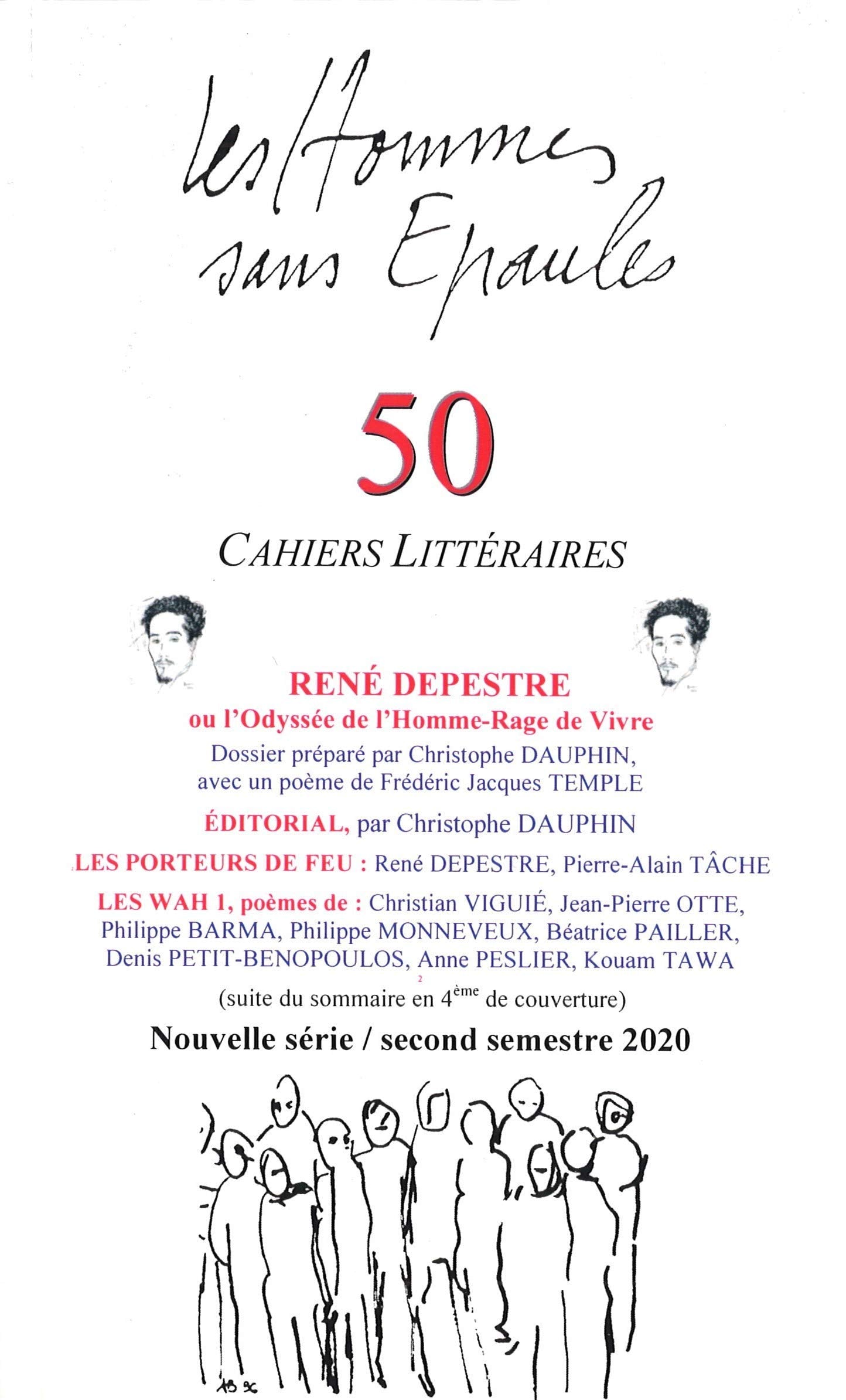 Les Hommes sans Épaules n°50, Dossier : René DEPESTRE ou l'Odyssée de l'Homme-Rage de vivre Poetry
