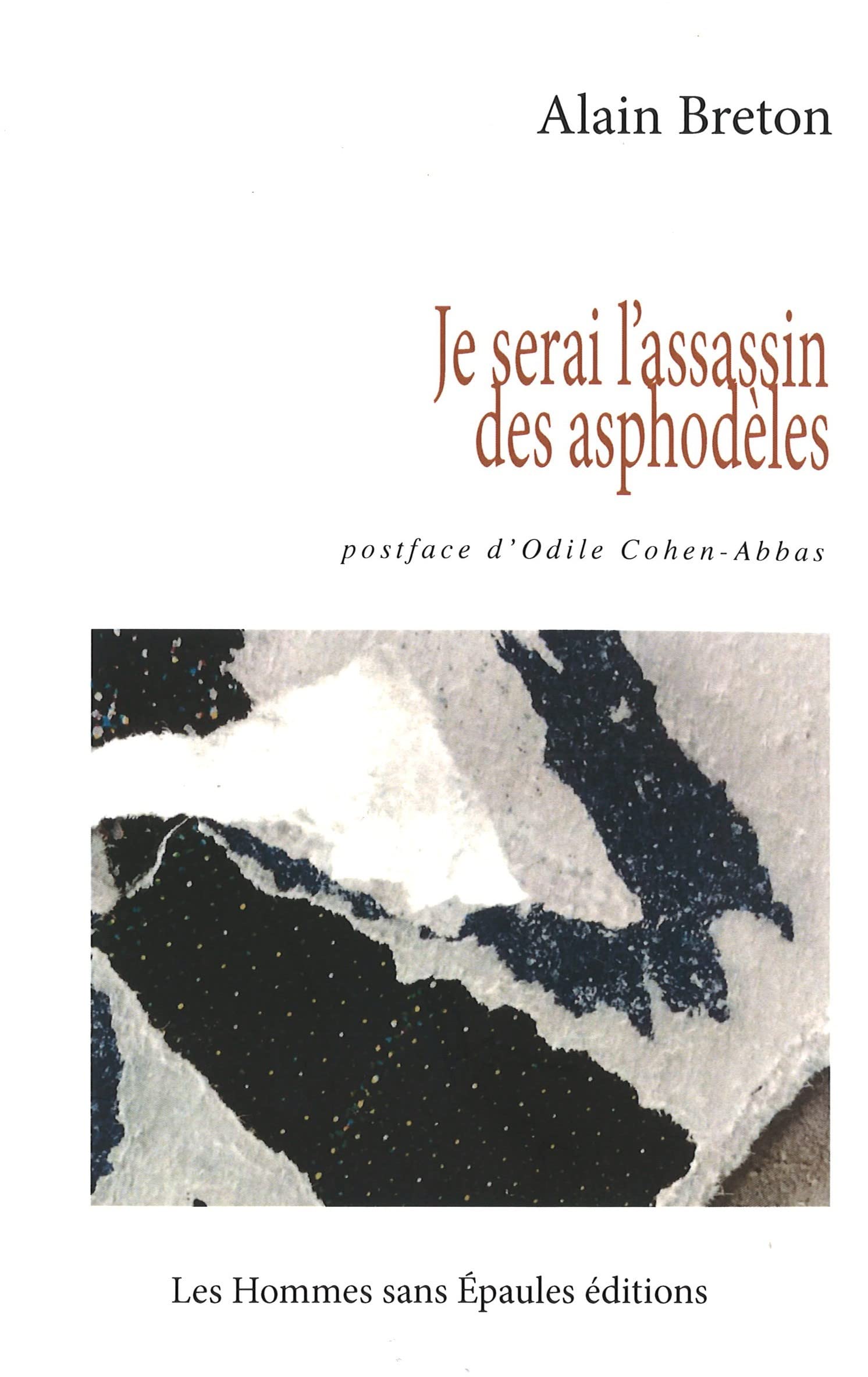 Je serai l'assassin des asphodèles book