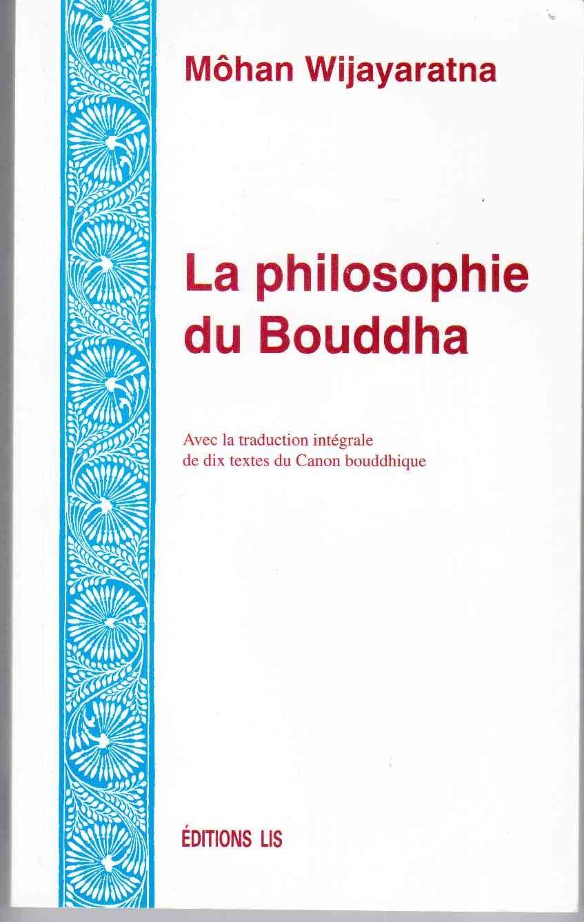 La philosophie du Bouddha Books