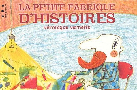 LA PETITE FABRIQUE D'HISTOIRES Children's books