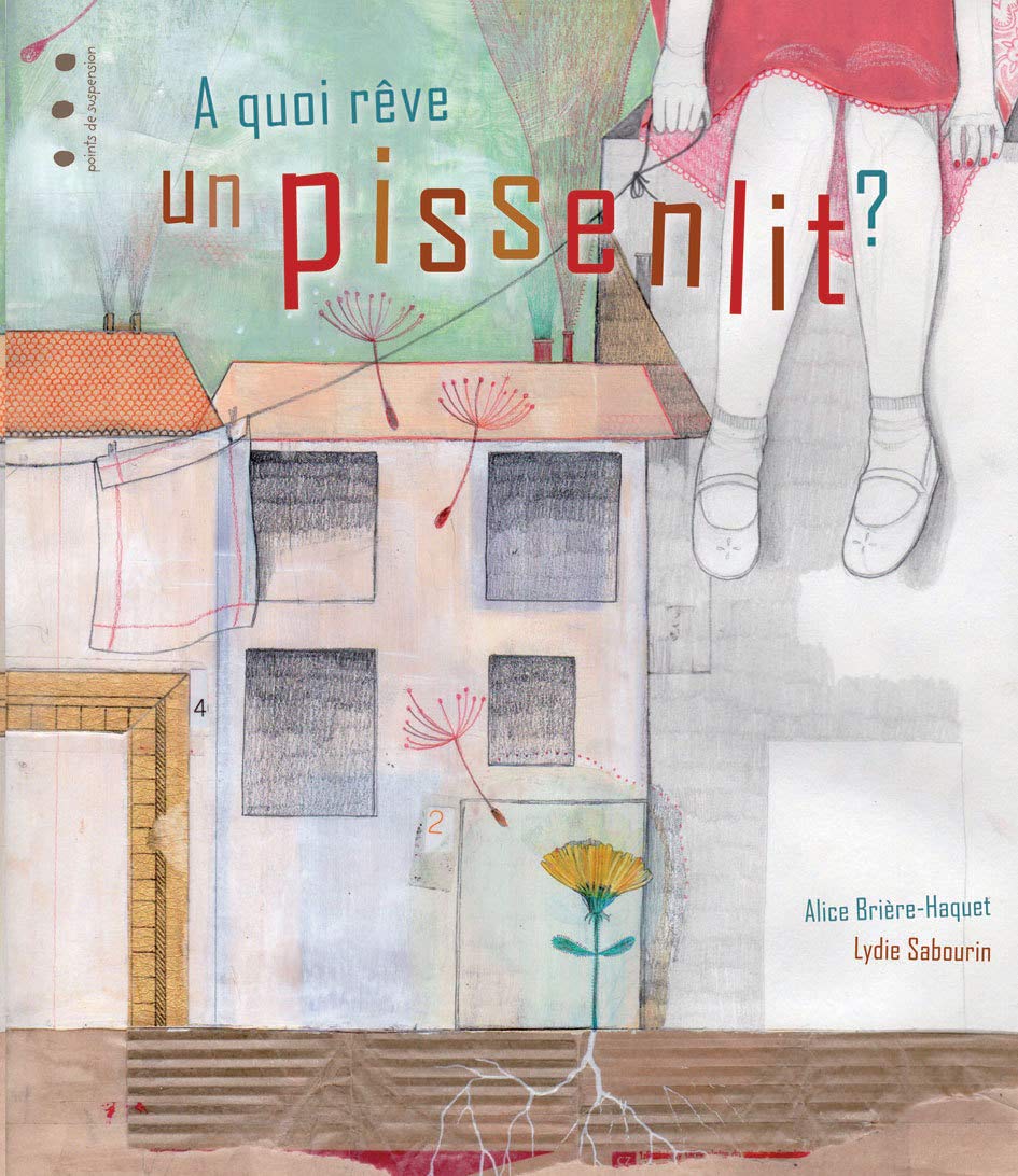 A quoi rêve un pissenlit ? Children's books