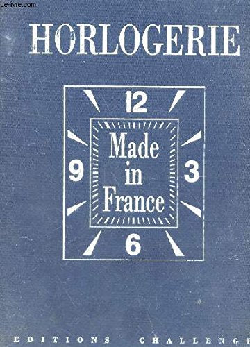 HORLOGERIE - MADE IN FRANCE Books