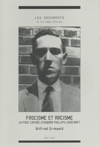 Fascisme et racisme: La face cachée d'Howard Phillips Lovecraft book