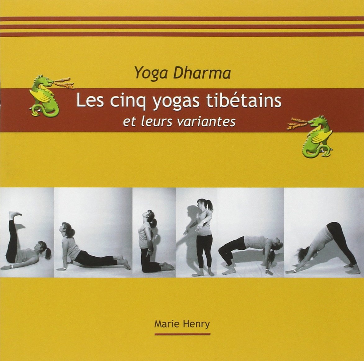 Les cinq yogas tibétains et leurs variantes Lifestyle