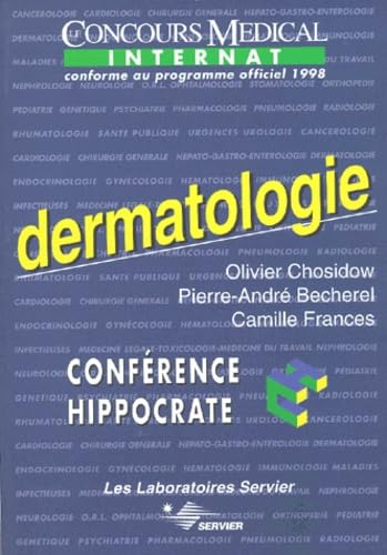 DERMATOLOGIE.: Edition conforme au programme officiel 1998 de l'internat book
