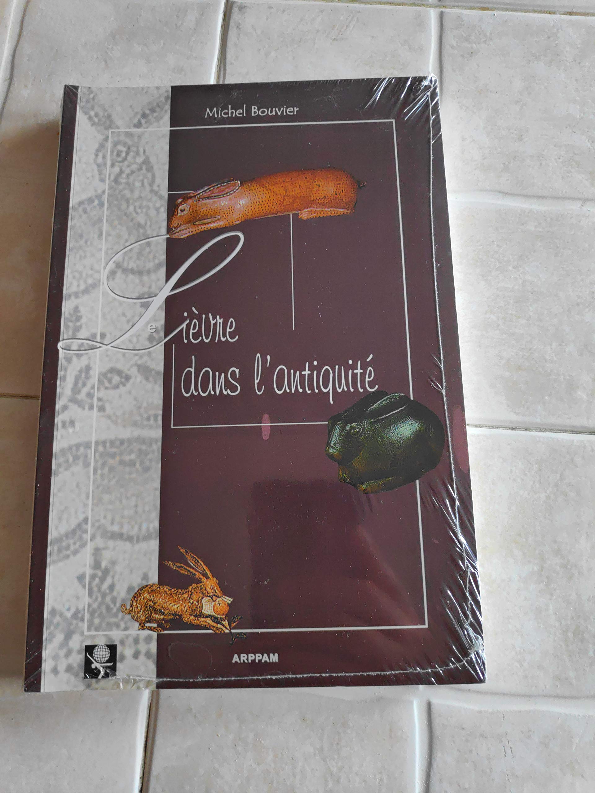 Le lievre dans l'antiquite book