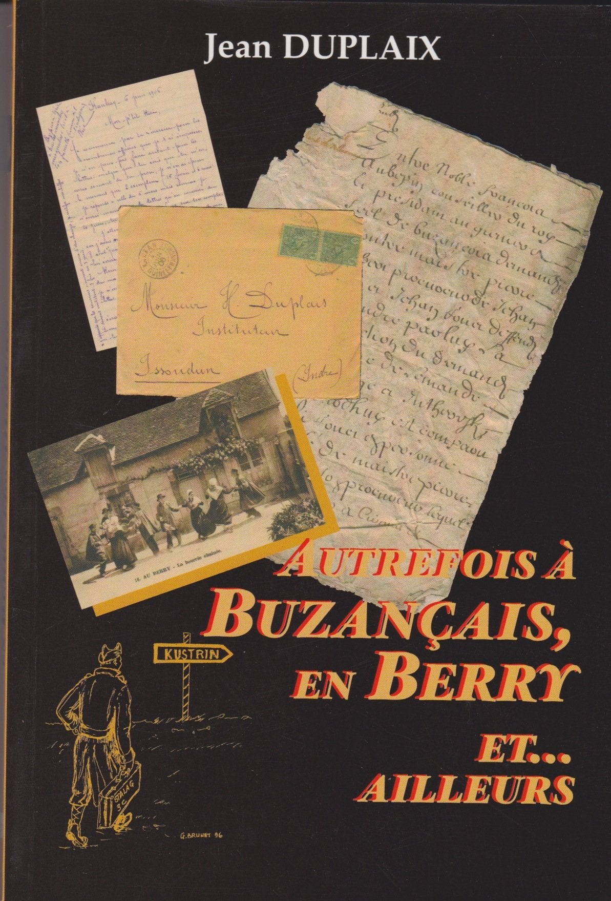 Autrefois à Buzançais, en Berry et ailleurs book