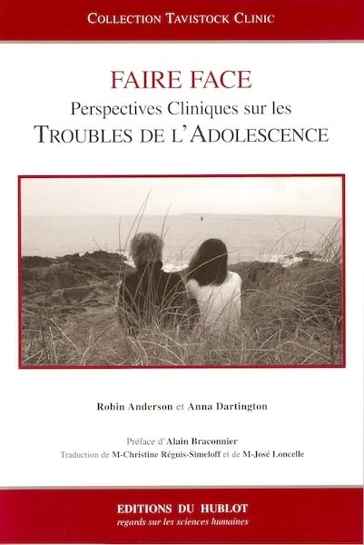 Faire Face. Perspectives Cliniques Sur Les Troubles De L'Adolescence book