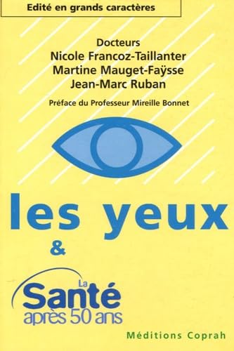 Les yeux et la santé après 50 ans book