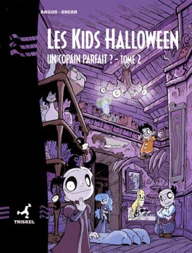 Les kids Halloween. Vol. 2. Un copain parfait book