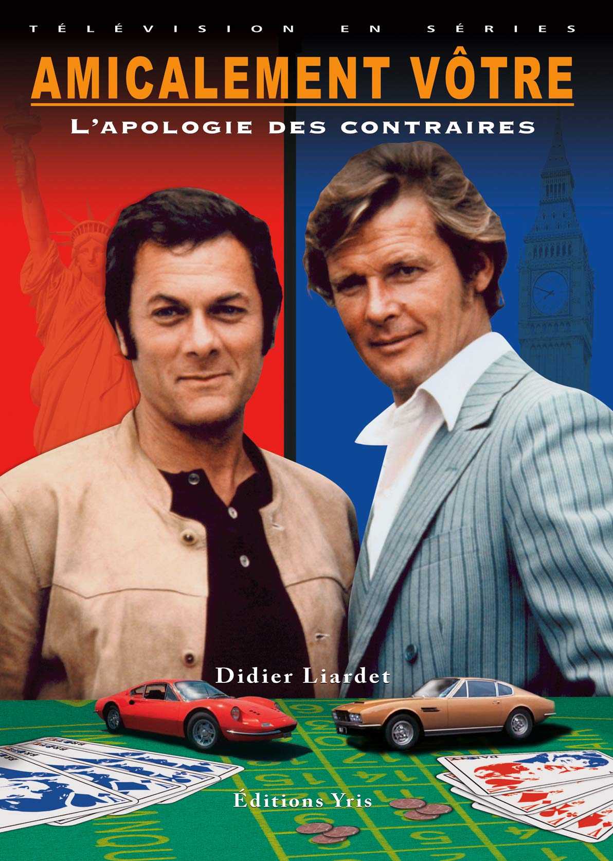 AMICALEMENT VÔTRE, L'APOLOGIE DES CONTRAIRES - ÉDITION GRAND FORMAT: AMICALEMENT VÔTRE, L'APOLOGIE DES CONTRAIRES Film, Art & Culture