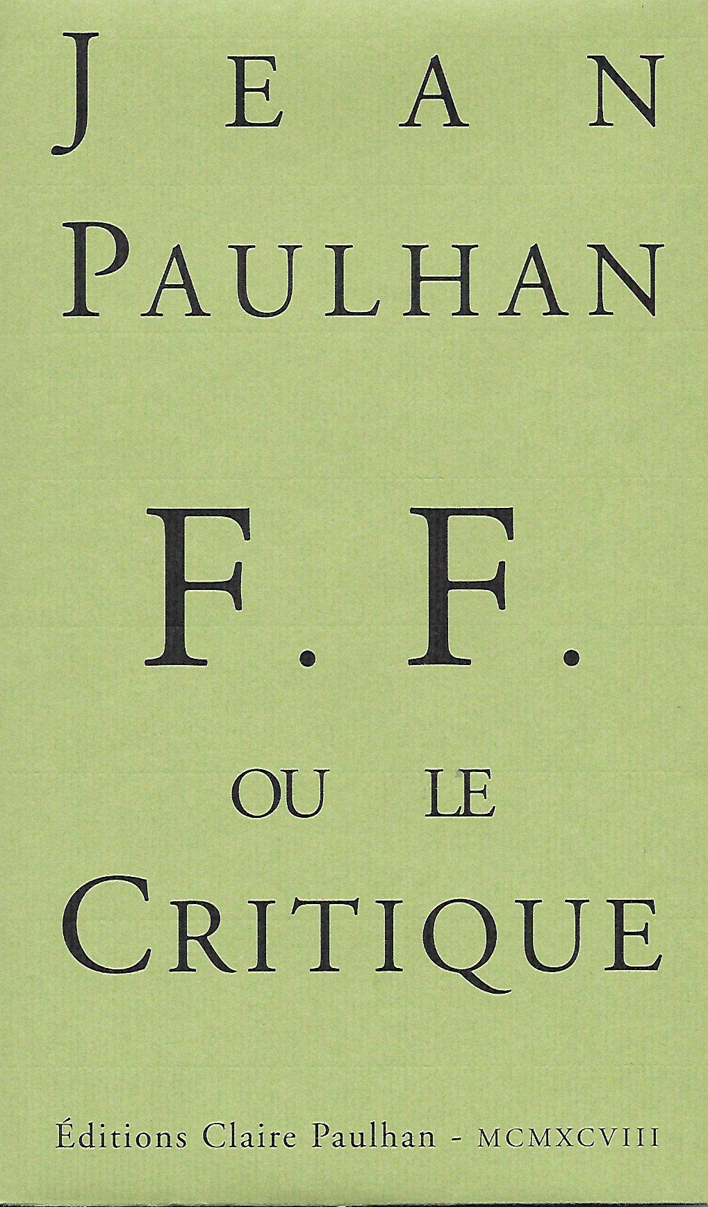 F. F. ou le Critique Memories