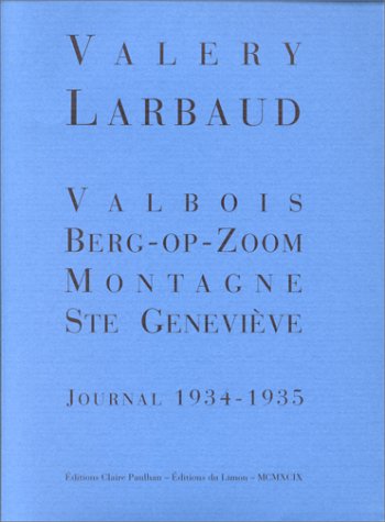 Valbois, Berg-op-Zoom, Montagne-Sainte-Geneviève : journal 1934-1935 book