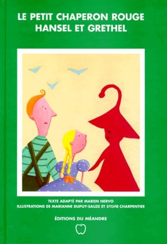 Le Petit Chaperon rouge. Hansel et Gretel Books