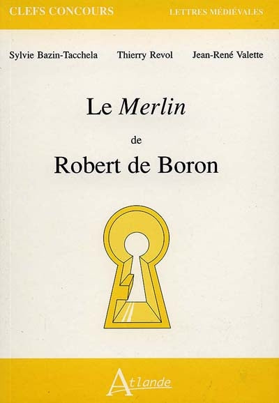 Product Image: Le Merlin de Robert de Boron