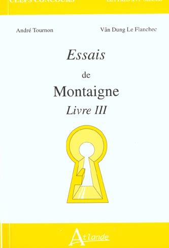 Essais de Montaigne, livre III Books