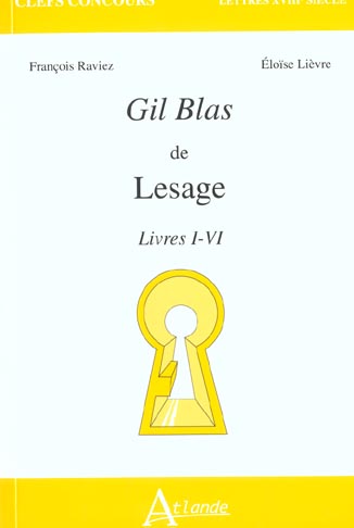 Gil Blas de Lesage, livres I-VI book