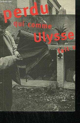 Perdu qui comme Ulysse fait un long voyage book