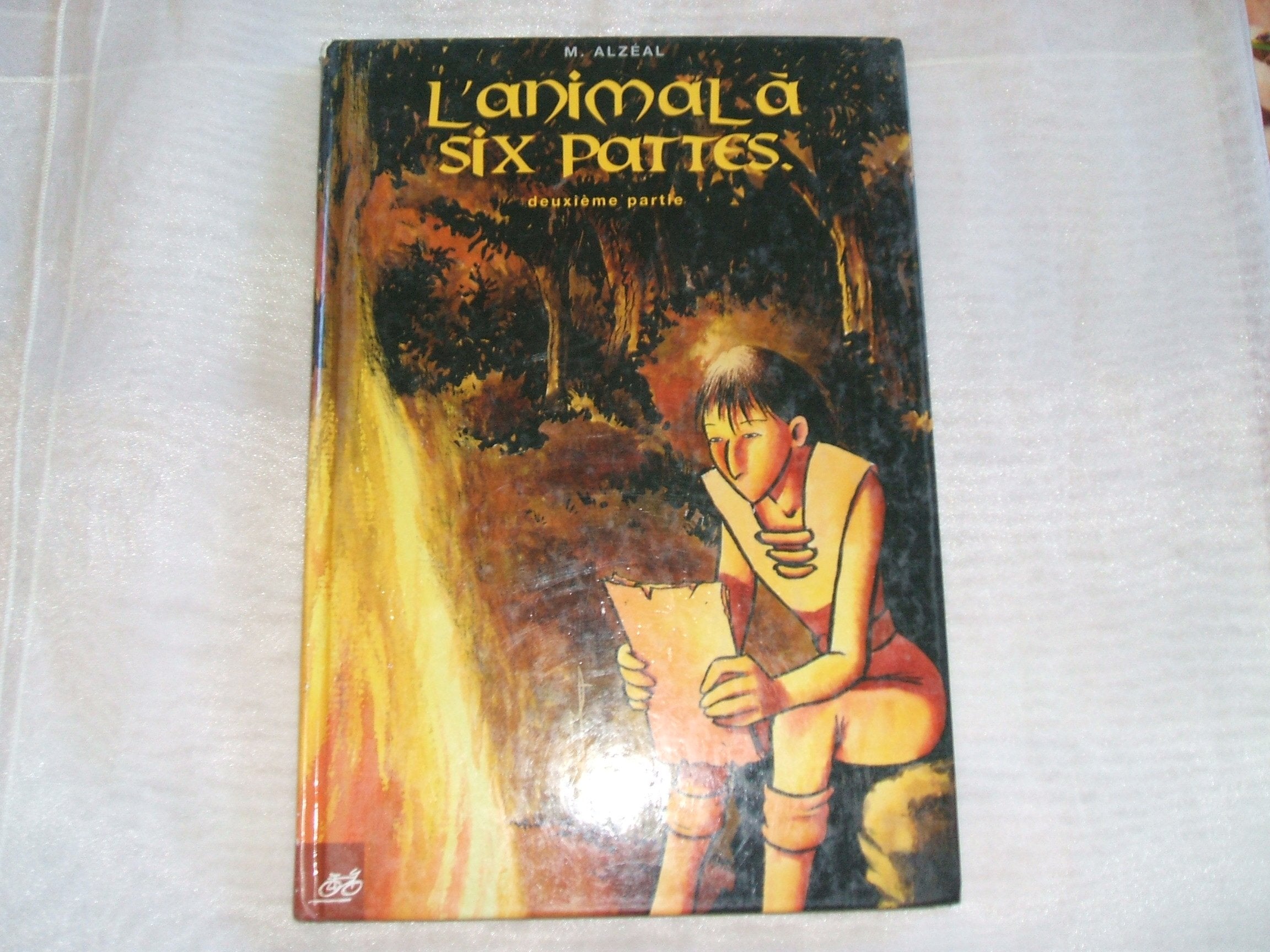 L'Animal à six Pattes, Tome 2 : book
